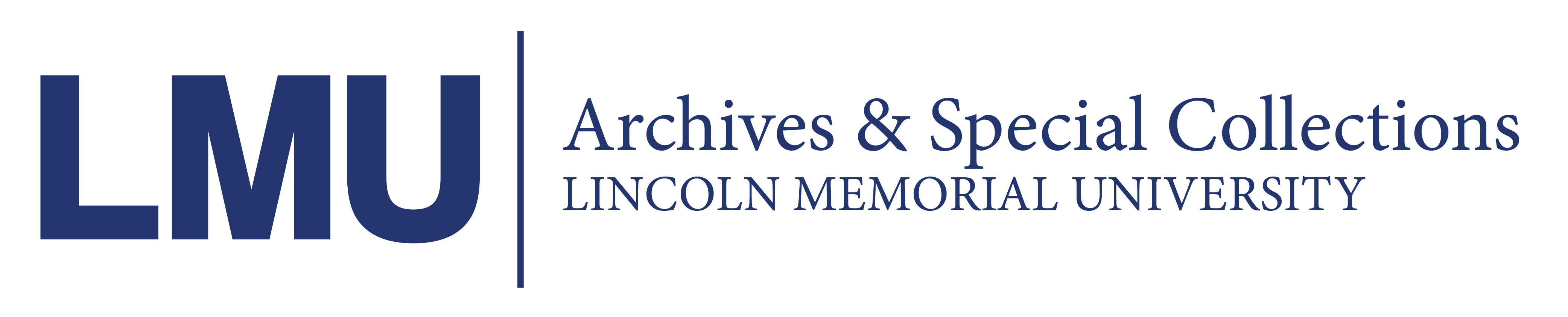 Welcome to the Archives of Lincoln Memorial University